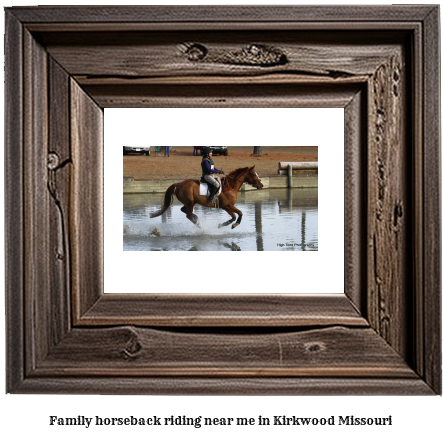 family horseback riding near me in Kirkwood, Missouri